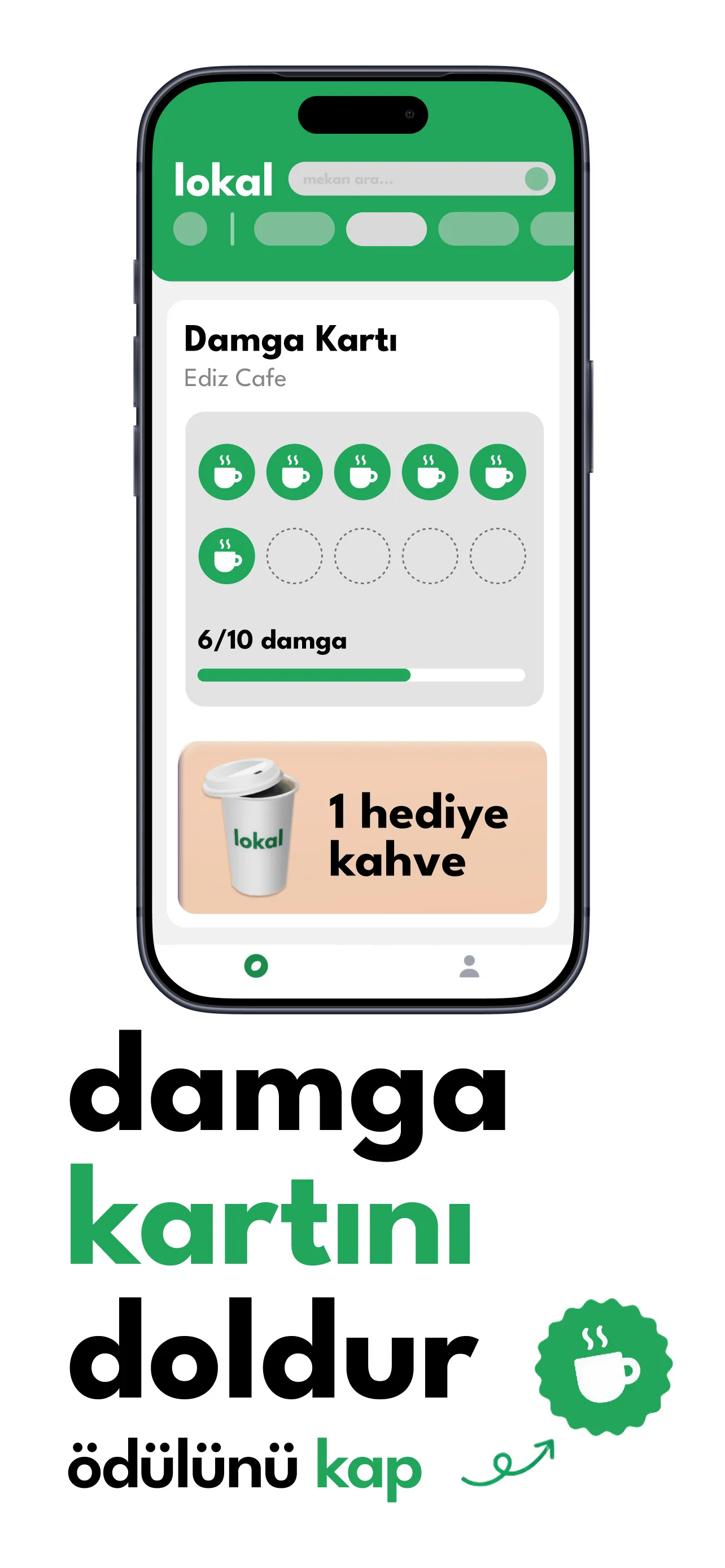 Lokal App Store visual showing the Damga Kartı cafe loyalty experience
